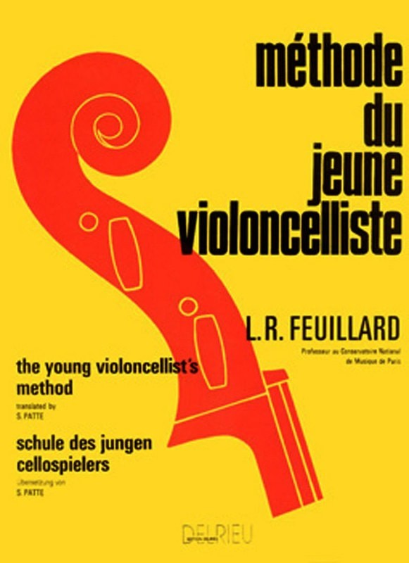 Feuillard - Young Cellist Method (Methode Du Jeune Violoncelliste)