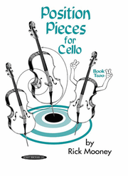 Position Pieces for Cello - Rick Mooney