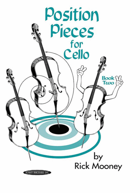 Position Pieces for Cello - Rick Mooney