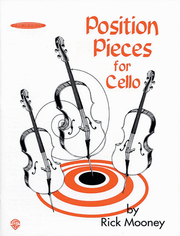 Position Pieces for Cello by Rick Mooney - Dalseno String Studio