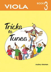 Tricks to Tunes Viola Series